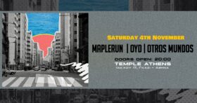 Read more about the article Maplerun | O.Y.D. | Otros Mundos live @ Temple – Σάββατο 4 Νοέμβρη