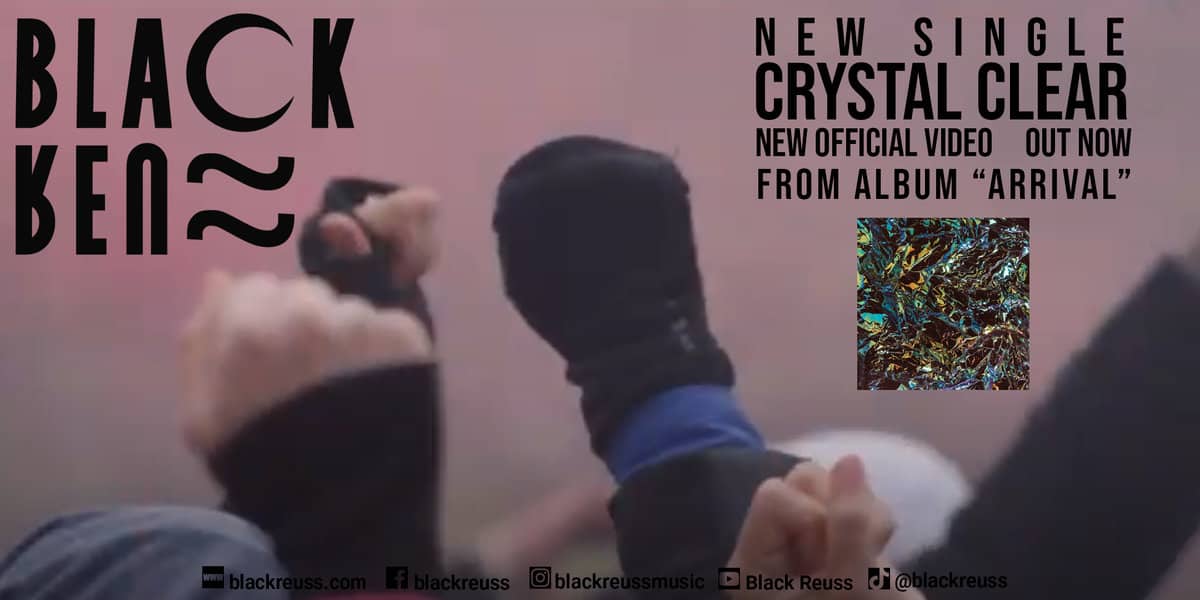 You are currently viewing BLACK REUSS – single “Crystal Clear” νέο Official Video – από το άλμπουμ “Arrival”.