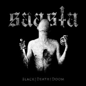 Read more about the article Οι Φινλανδοί Blackened Death Metallers Saasta κυκλοφόρησαν το νέο EP “Black | Death | Doom”