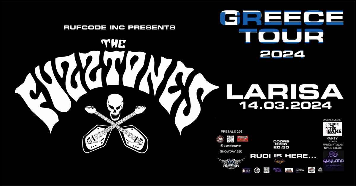 Read more about the article THE FUZZTONES ΖΩΝΤΑΝΑ ΣΤΗΝ ΛΑΡΙΣΑ + SPECIAL GUESTS: TRUE TO THE GAME – ΠΕΜΠΤΗ 14…