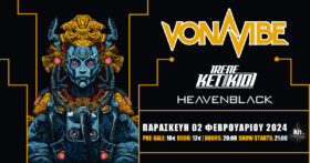 Read more about the article Vonavibe w/ Irene Ketikidi & Heavenblack live @ AN Club – Παρασκευή 2 Φεβρουαρίου 2024