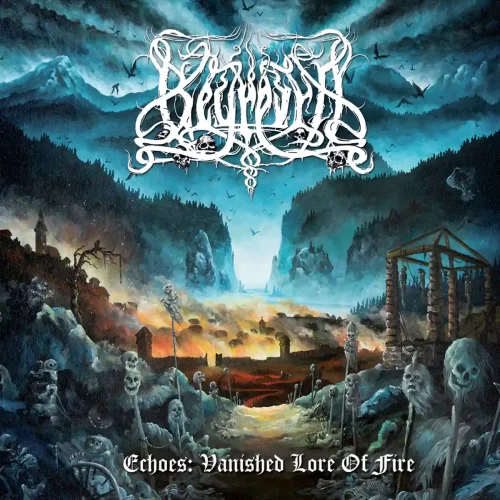 Read more about the article BEYREVRA – “Echoes: Vanished Lore of Fire” album review