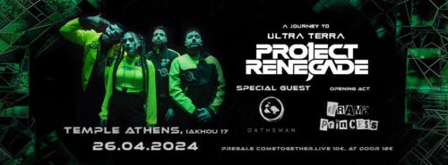 Read more about the article Project Renegade “Ultra Terra” Release Show w/ Oathswan + Drama Princess – live @ Temple 26/04/2024