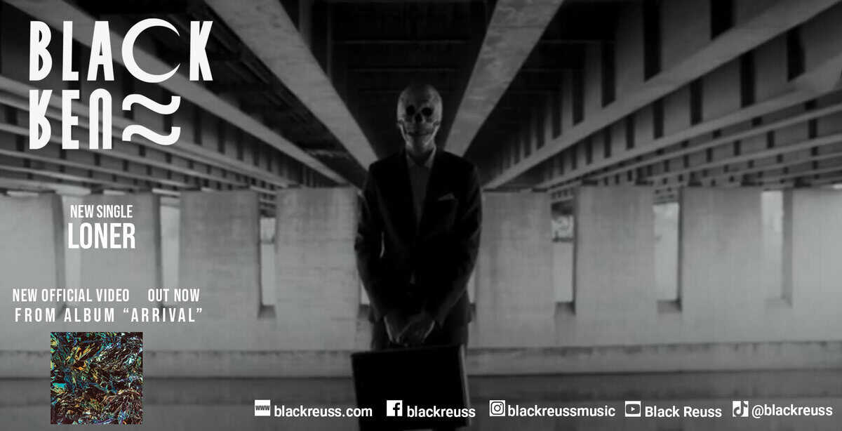 Read more about the article Οι BLACK REUSS παρουσιάζουν το single “Loner” από το άλμπουμ “Arrival”