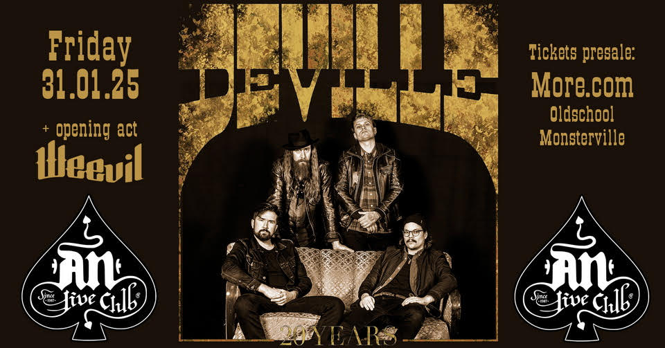 Read more about the article DEVILLE | 20th Anniversary Show | 31.01.25, An Club | Opening act: Weevil