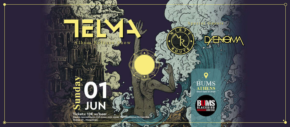 Read more about the article TELMA: “Αwakening” Release Show w/ MISTY ROYTE & DAENOMA την Κυριακή 1η Ιουνίου στο Bums