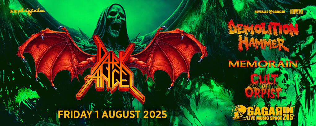 You are currently viewing DARK ANGEL (U.S.A.) /  DEMOLITION HAMMER (U.S.A.) / MEMORAIN (GR) / CULT OF ORPIST (GR): Η απόλυτη επέλαση του Thrash Metal την Παρασκευή 1 Αυγούστου 2025, στο Gagarin!