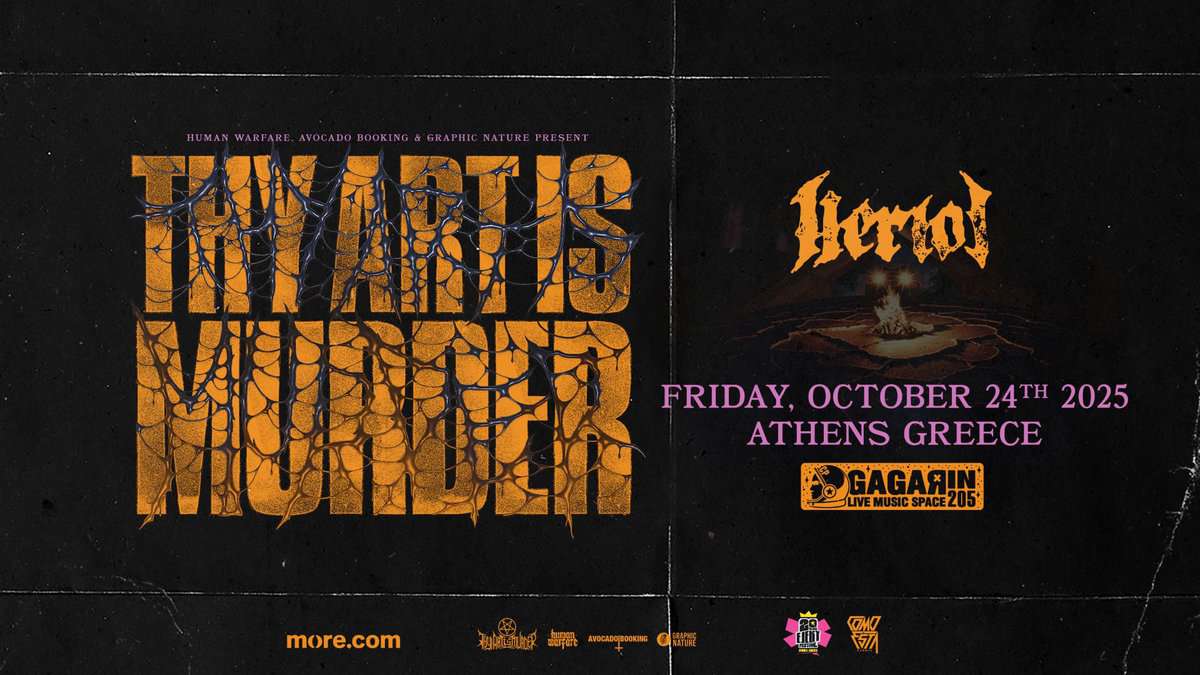 Read more about the article Οι THY ART IS MURDER επιστρέφουν στην Αθήνα μετά από 7 χρόνια! Την Παρασκευή 24 Οκτωβρίου μαζί με τους HERIOT στο Gagarin!