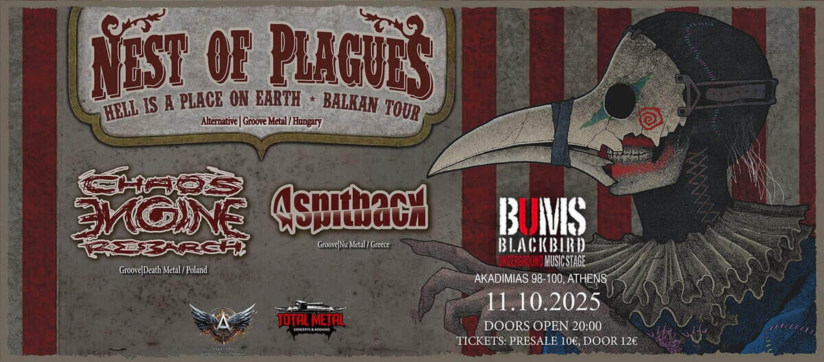 Read more about the article NEST OF PLAGUES – “Hell is the place on Earth – Balkan tour” + SPITBACK…