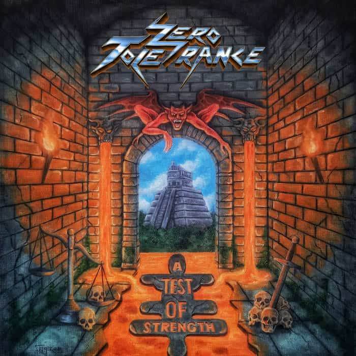 Zero Tolerance – A Test Of Strength album review