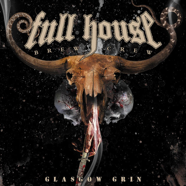Read more about the article Full House Brew Crew – “Glasgow Grin” κριτική δίσκου