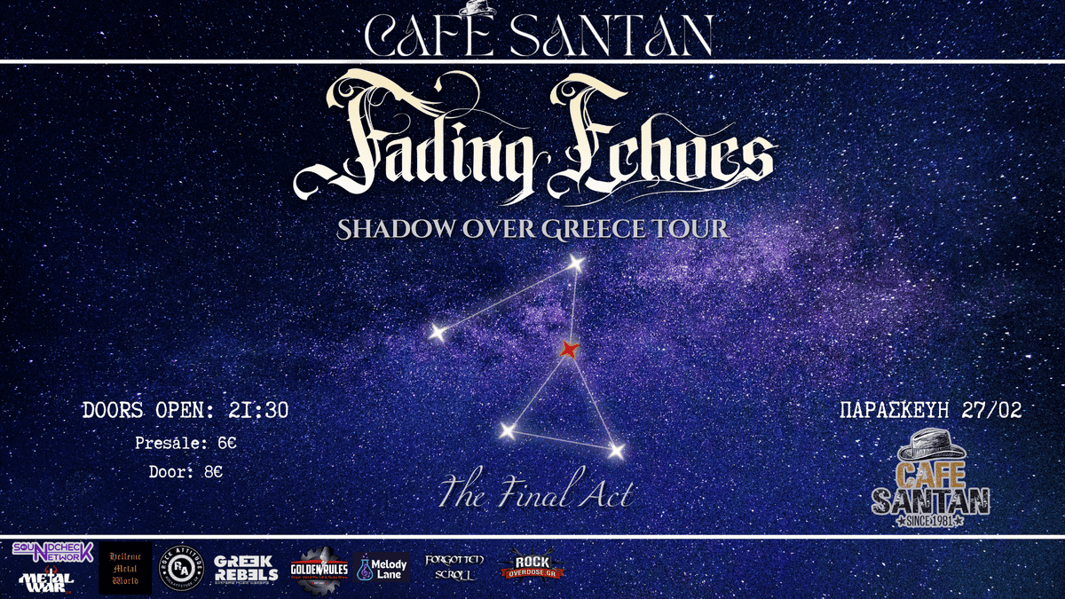 Read more about the article Live Report: Fading Echoes (Cafe Santan – Βόλος – Ελλάδα, 27/2/2026)