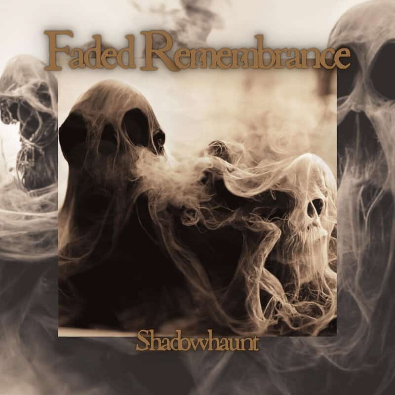 Read more about the article Οι  Ούγγροι FADED REMEMBRANCE κυκλοφόρησαν το νέο τους single, “Shadowhaunt”