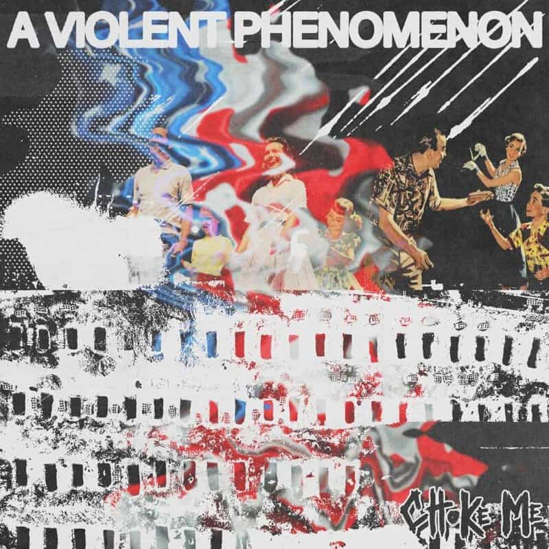Collage poster reading 'A Violent Phenomenon' with vintage dancers, a torn film strip, and abstract red‑white‑blue swirls.
