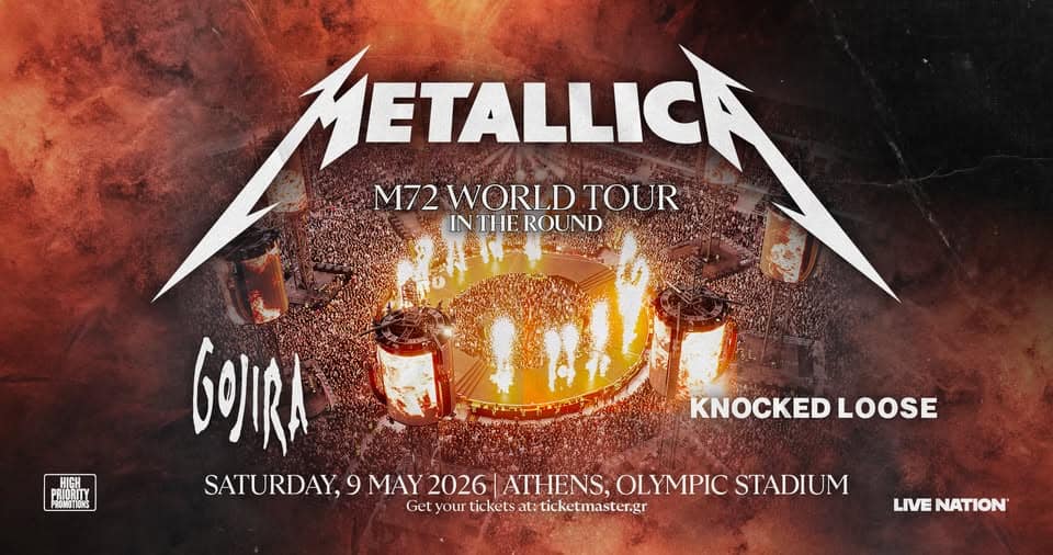 Metallica M72 World Tour poster with GoJIRA and Knocked Loose performing, fiery arena stage at Athens Olympic Stadium, May 9, 2026; ticketmaster.gr for tickets.