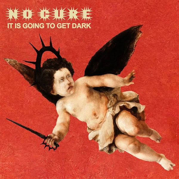Album cover: a cherubic baby with black wings and a crown-like halo, wielding a dagger, on a red textured background. Text reads 'It’s Going to Get Dark'.
