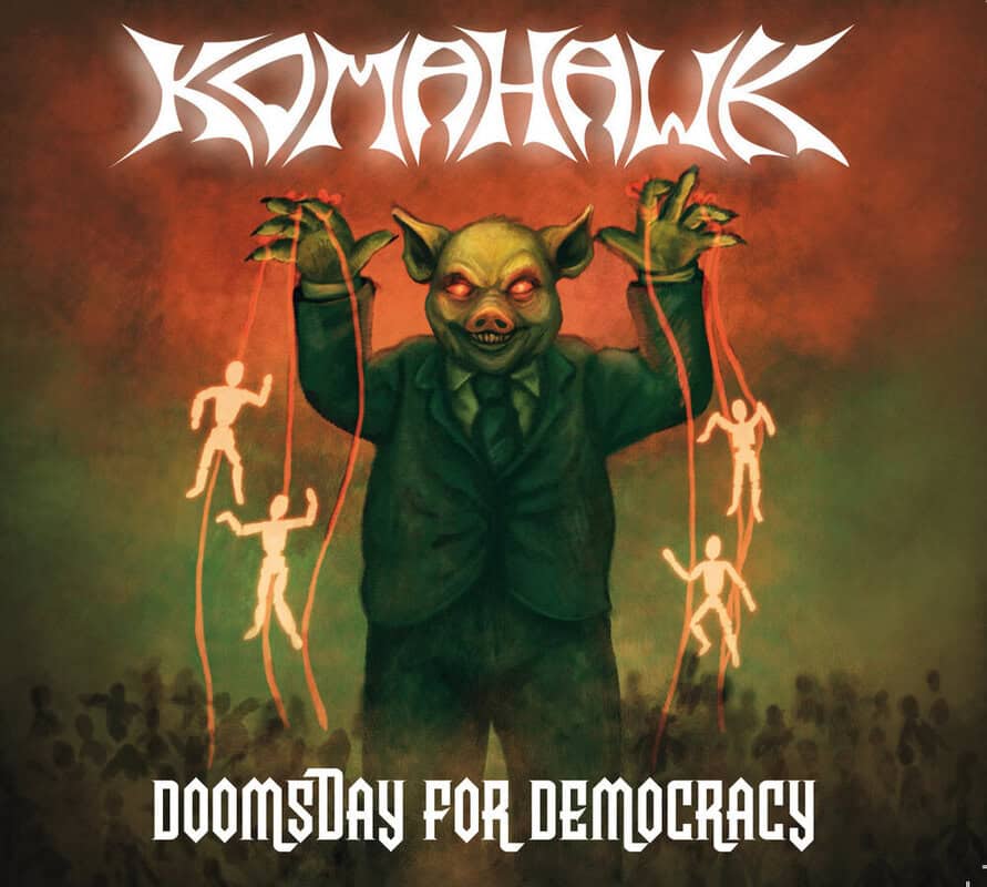 Album cover showing a grotesque pig-man puppet master in a suit, pulling glowing strings on silhouetted marionette figures, with the title 'Doomsday for Democracy' at the bottom.