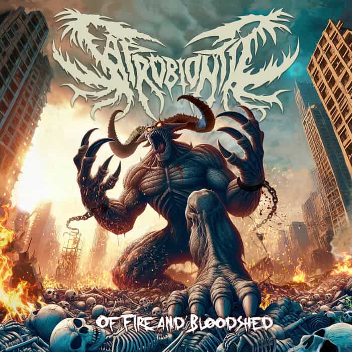 Giant horned demon standing amid burning ruined city with scattered skulls; album title 'Of Fire and Bloodshed' at bottom.