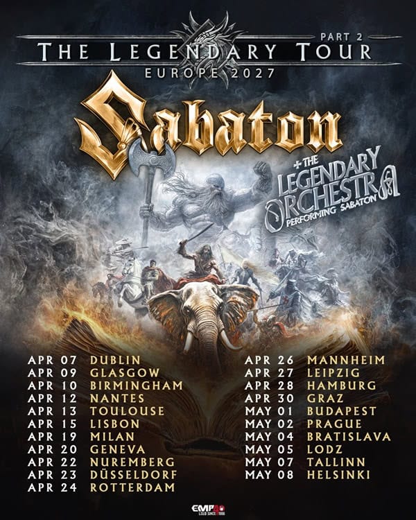 Concert poster for Sabaton: The Legendary Tour Europe 2027, showing a battle scene with soldiers and an elephant, plus a long list of April–May 2027 European tour dates.