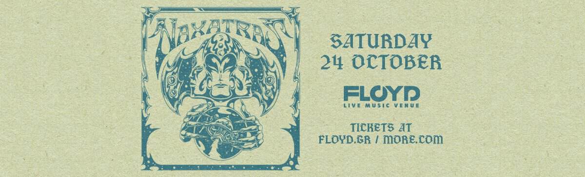 Read more about the article NAXATRAS announced a live show in Floyd Music Venue